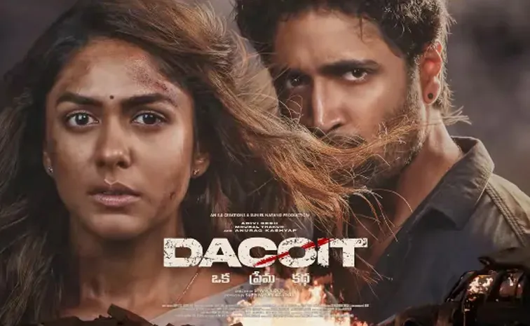 Adivi Sesh Mrunal Thakur Dacoit