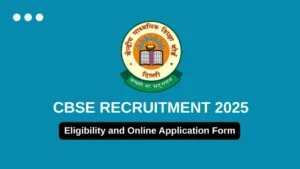 CBSE Recruitment 2025: సెంట్రల్ బోర్డ్ ఆఫ్ సెకండరీ ఎడ్యుకేషన్ లో జాబ్స్…