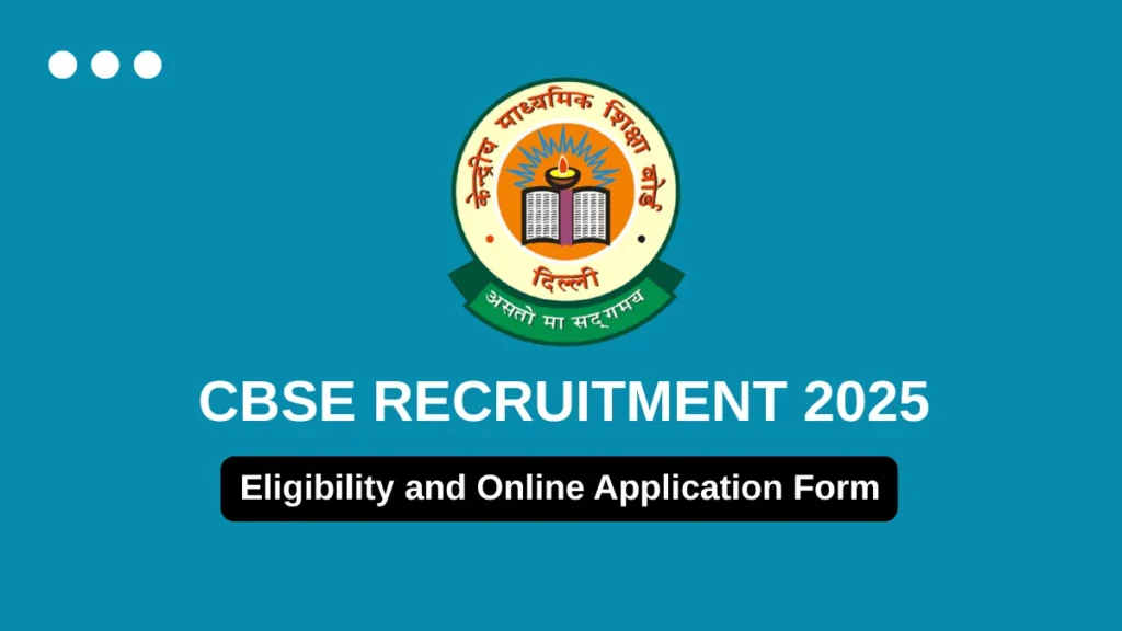 CBSE Recruitment 2025